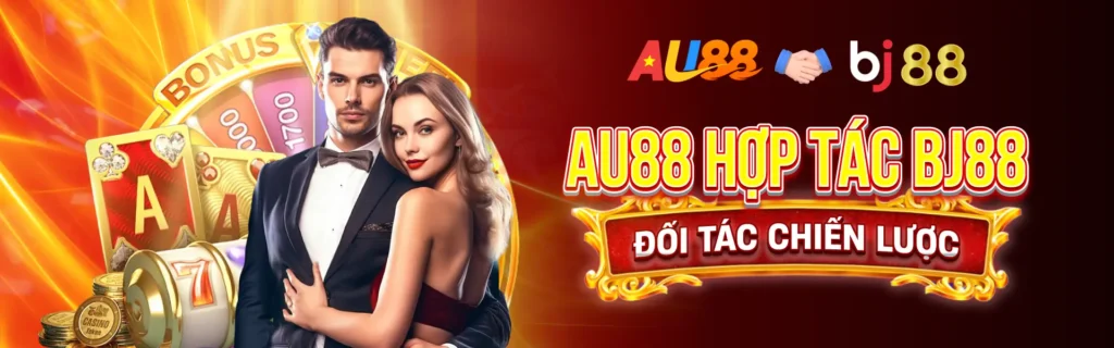 AU88 x BJ88 hợp tác chiến lược